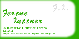 ferenc kuttner business card